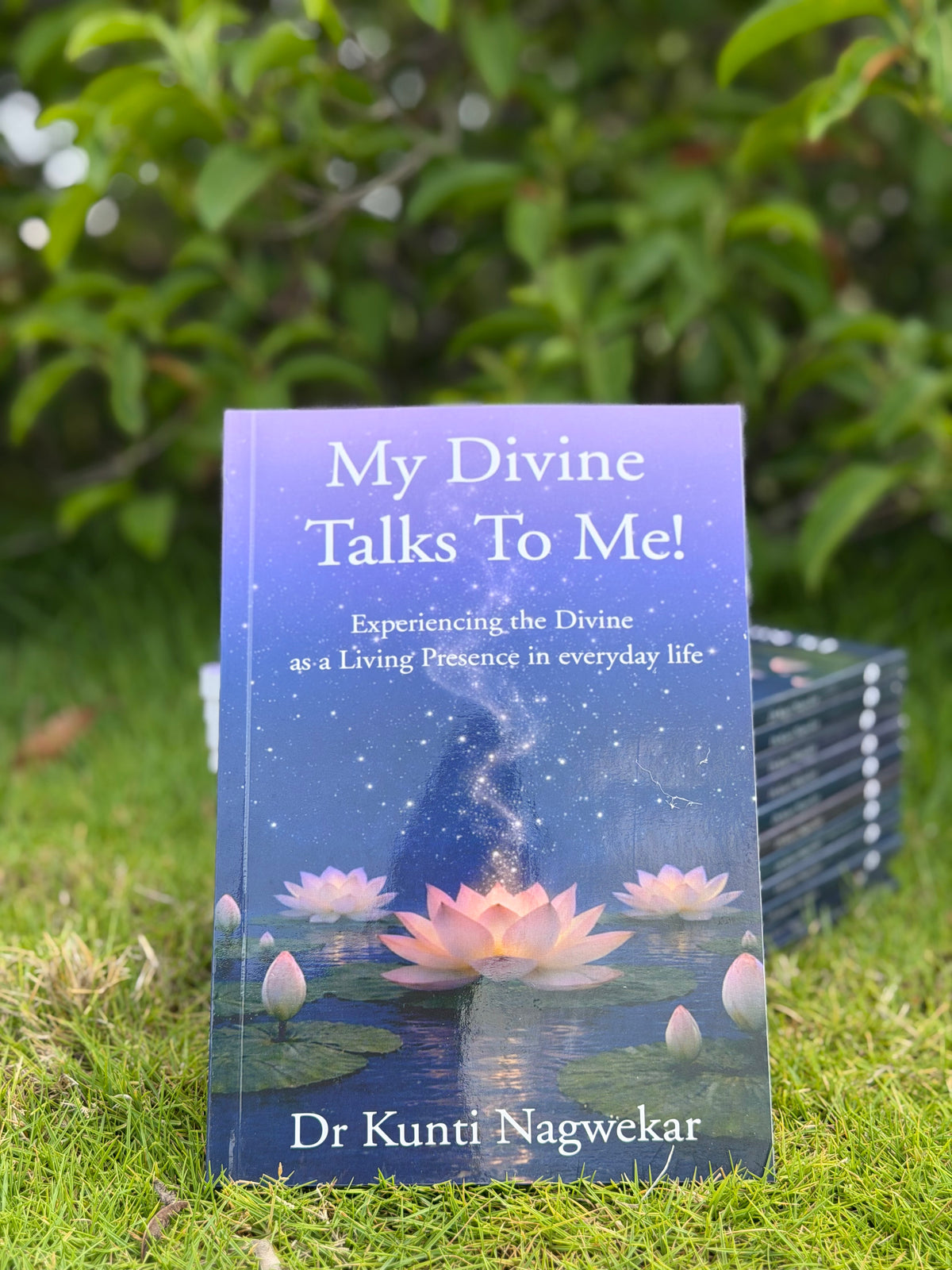 My Divine Talks To Me - Dr. Kunti Nagwekar