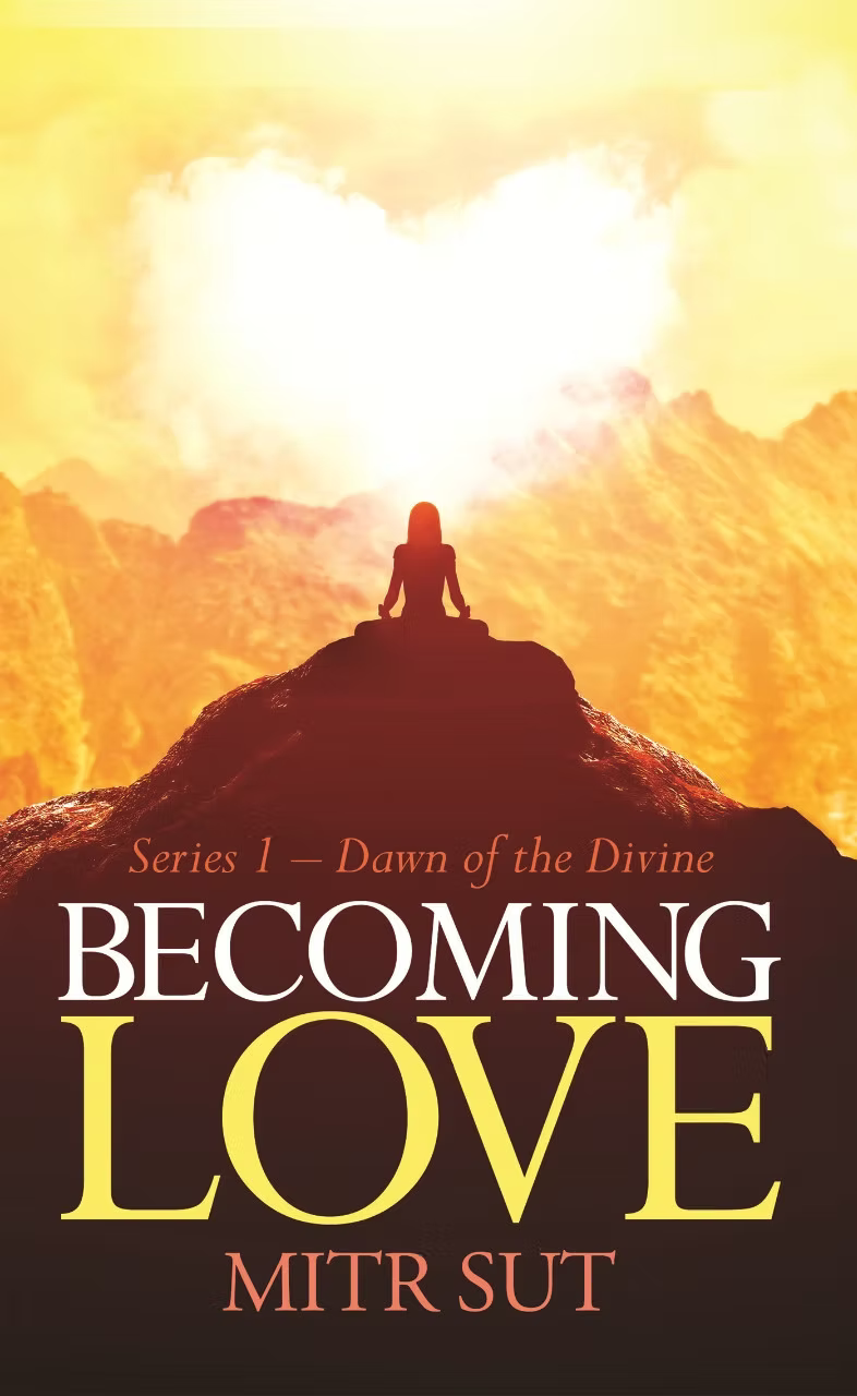 Becoming Love - By Mitra Sut