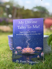 My Divine Talks To Me - Dr. Kunti Nagwekar