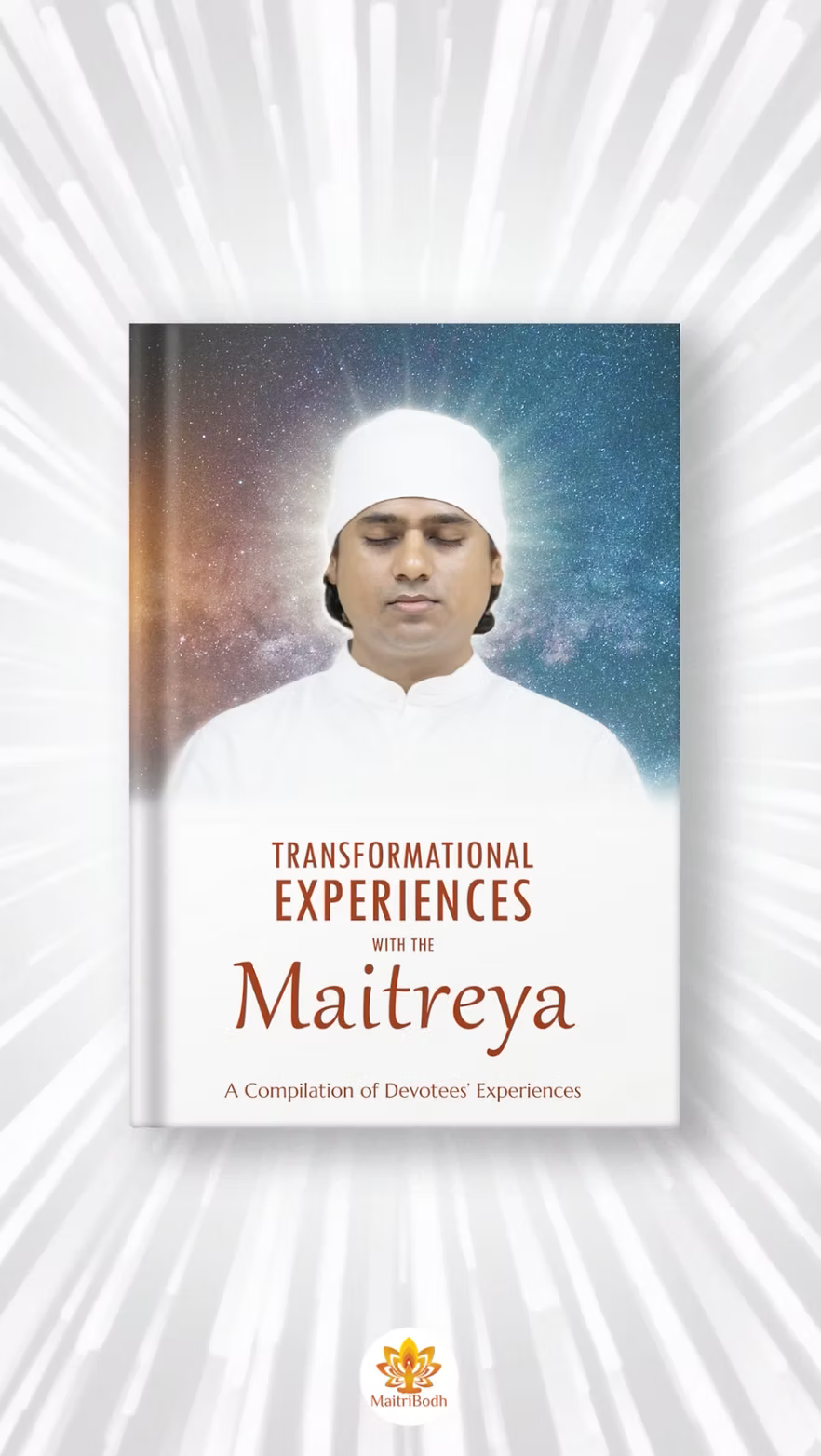 Transforming Experiences With The Maitreya